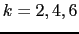 $ k=2,4,6$