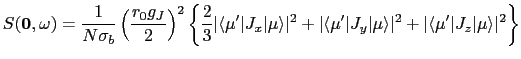 $\displaystyle S(\mathbf{0},\omega) = \frac{1}{N\sigma_b} \left(\frac{r_0 g_J}{2...
...\mu\rangle \vert^2 + \vert\langle \mu'\vert J_z\vert\mu\rangle \vert^2 \right\}$